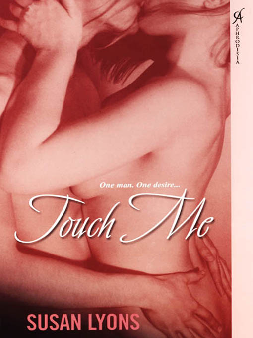 Title details for Touch Me by Susan Lyons - Wait list